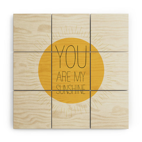 Allyson Johnson You Really Are My Sunshine Wood Wall Mural