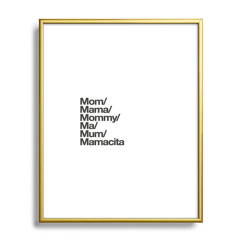 almostmakesperfect mamacita Metal Framed Art Print