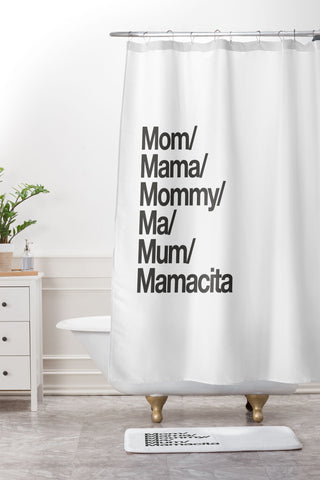 almostmakesperfect mamacita Shower Curtain And Mat
