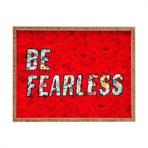Amy Smith Be Fearless Rectangular Tray