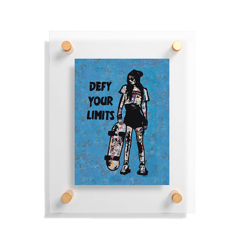 Amy Smith Defy your limits Floating Acrylic Print