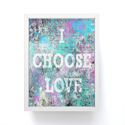 Amy Smith I Choose Love Framed Mini Art Print