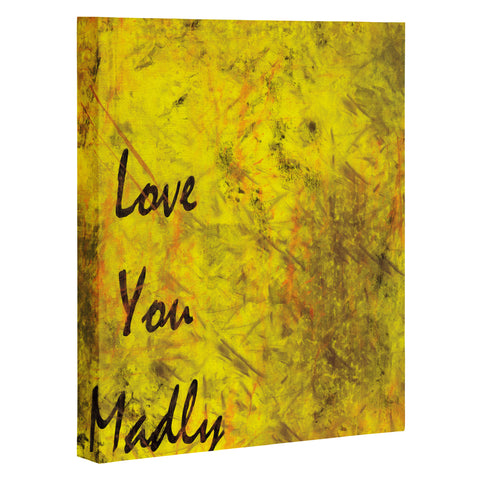 Amy Smith Love You Madly Art Canvas