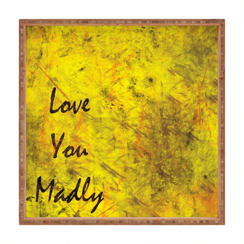 Amy Smith Love You Madly Square Tray