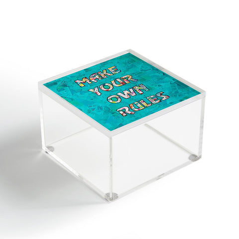 Amy Smith Make your own rules Acrylic Box