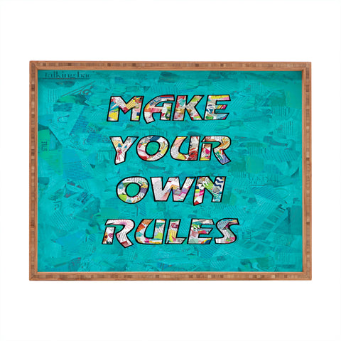 Amy Smith Make your own rules Rectangular Tray