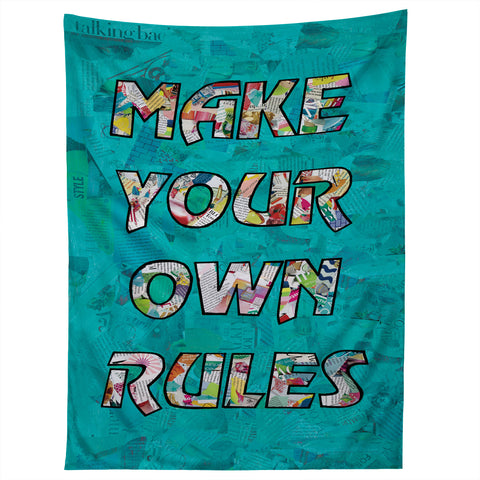 Amy Smith Make your own rules Tapestry