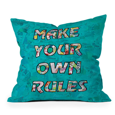 Amy Smith Make your own rules Throw Pillow