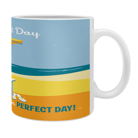 Anderson Design Group Another Perfect Day Coffee Mug