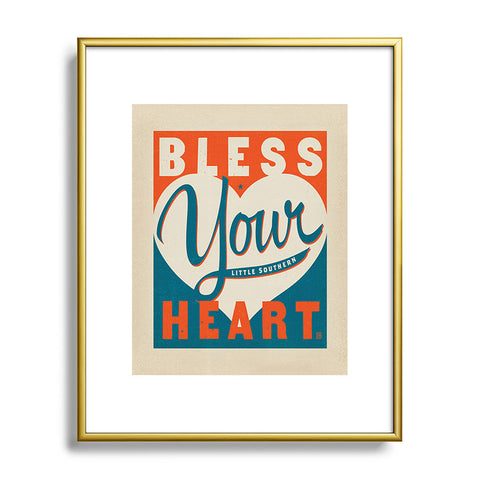 Anderson Design Group Bless Your Heart Metal Framed Art Print