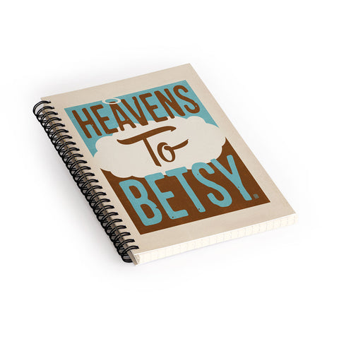 Anderson Design Group Heavens To Betsy Spiral Notebook