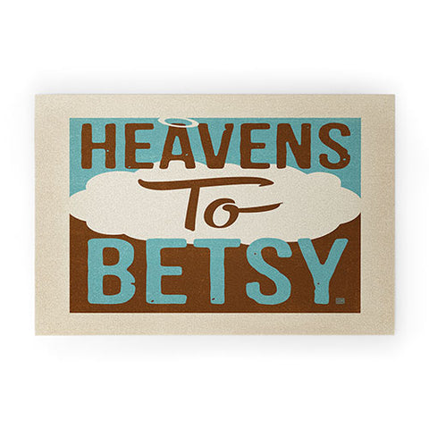 Anderson Design Group Heavens To Betsy Welcome Mat