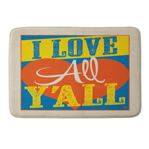 Anderson Design Group I Love All Yall Memory Foam Bath Mat