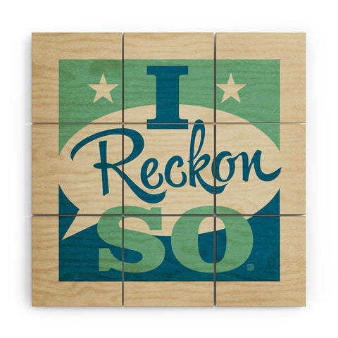 Anderson Design Group I Reckon So Wood Wall Mural