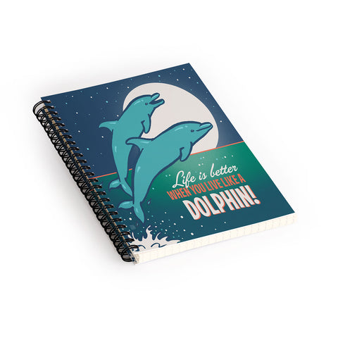 Anderson Design Group Live Like A Dolphin Spiral Notebook
