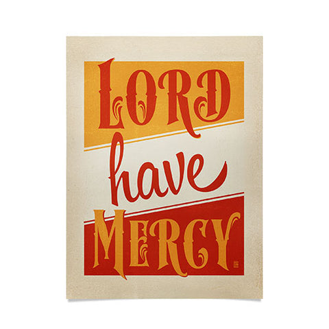 Anderson Design Group Lord Have Mercy Poster