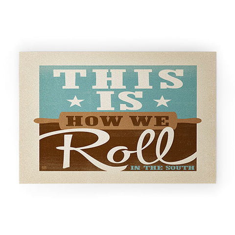 Anderson Design Group This Is How We Roll Welcome Mat