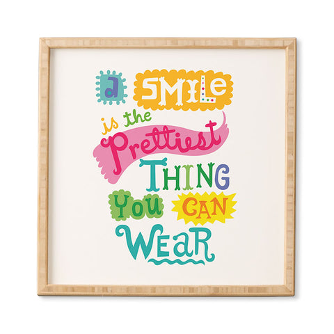 Andi Bird A Smile Is the Prettiest Thing You Can Wear Framed Wall Art