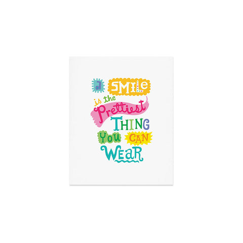 Andi Bird A Smile Is the Prettiest Thing You Can Wear Art Print