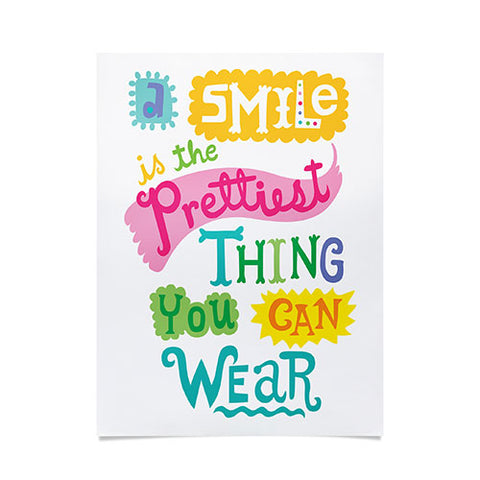 Andi Bird A Smile Is the Prettiest Thing You Can Wear Poster