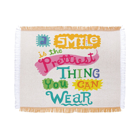 Andi Bird A Smile Is the Prettiest Thing You Can Wear Throw Blanket