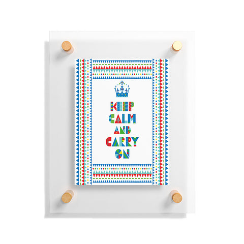 Andi Bird Keep Calm And Carry On Floating Acrylic Print