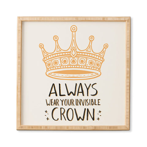 Avenie Wear Your Invisible Crown Framed Wall Art