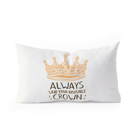 Avenie Wear Your Invisible Crown Oblong Throw Pillow