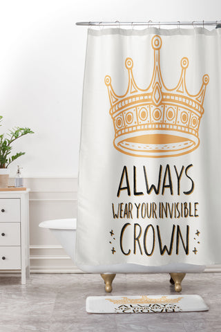 Avenie Wear Your Invisible Crown Shower Curtain And Mat