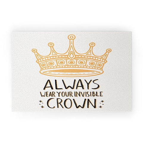 Avenie Wear Your Invisible Crown Welcome Mat