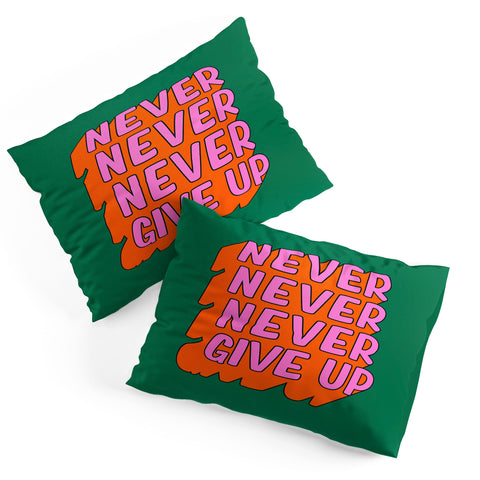 ayeyokp Never Never Give Up Pillow Shams