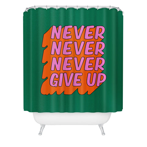 ayeyokp Never Never Give Up Shower Curtain