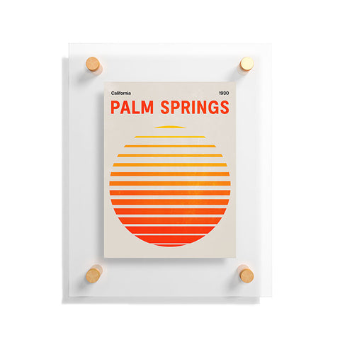 ayeyokp Palm Springs 3 Rising Sun Edit Floating Acrylic Print