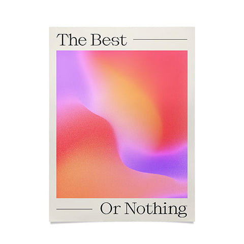 ayeyokp The Best Or Nothing Poster