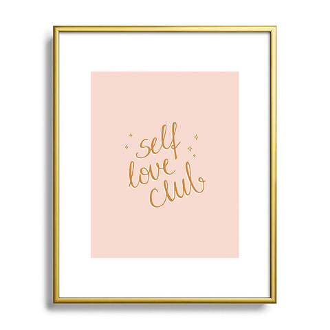 Barlena Self Love Club Metal Framed Art Print