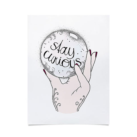 Barlena Stay Curious Poster