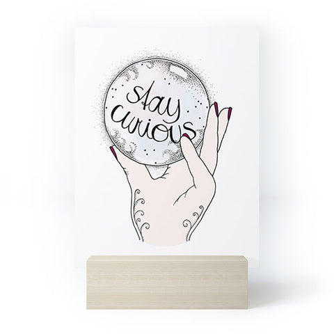 Barlena Stay Curious Mini Art Print