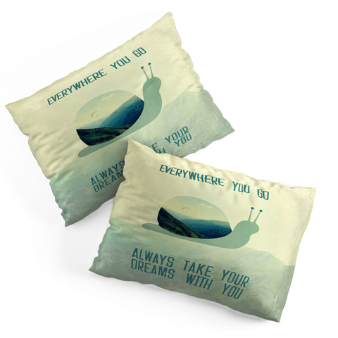 Belle13 Always Take Your Dreams With You Pillow Shams