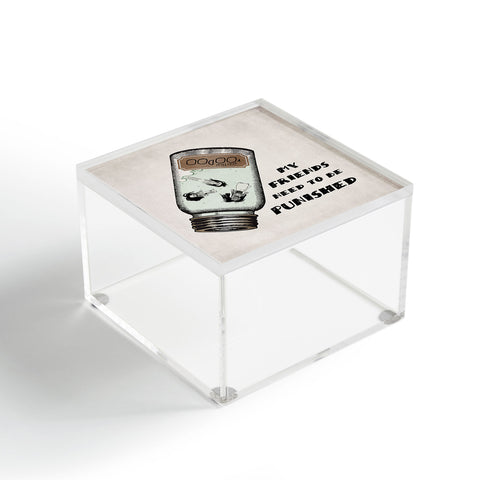 Belle13 My Friends Need To Be Punished Acrylic Box