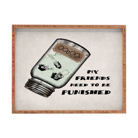 Belle13 My Friends Need To Be Punished Rectangular Tray