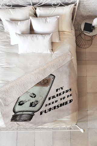 Belle13 My Friends Need To Be Punished Fleece Throw Blanket