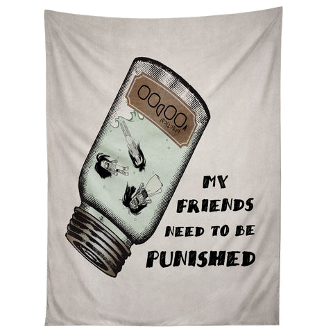 Belle13 My Friends Need To Be Punished Tapestry
