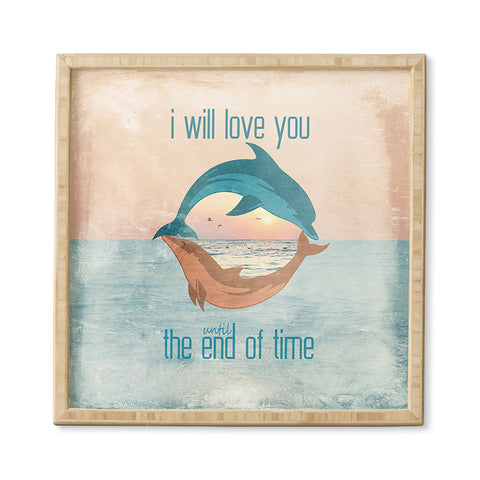 Belle13 Until The End Of Time Framed Wall Art