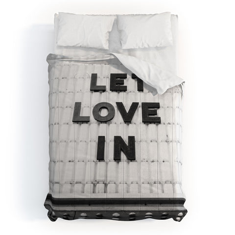 Bethany Young Photography Let Love In Monochrome Comforter