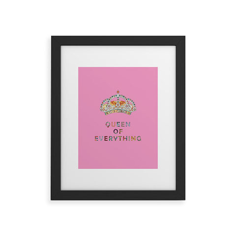 Bianca Green Queen Of Everything Pink Framed Art Print
