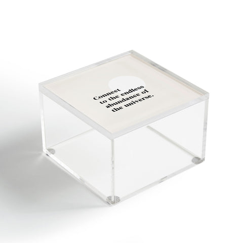 Bohomadic.Studio Connect To The Universe Inspirational Quote Acrylic Box