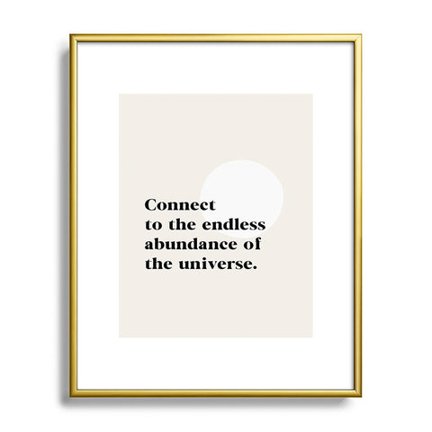 Bohomadic.Studio Connect To The Universe Inspirational Quote Metal Framed Art Print