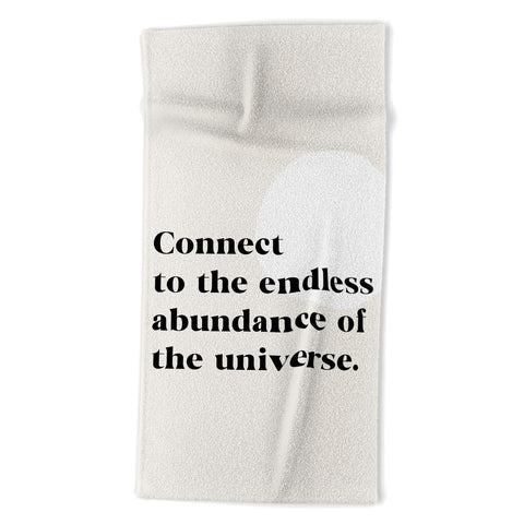 Bohomadic.Studio Connect To The Universe Inspirational Quote Beach Towel