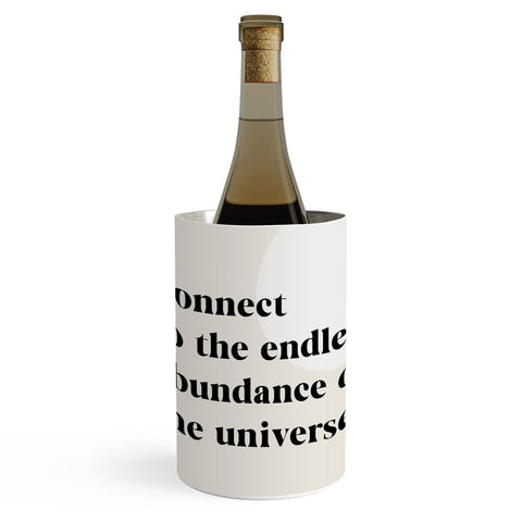 Bohomadic.Studio Connect To The Universe Inspirational Quote Wine Chiller