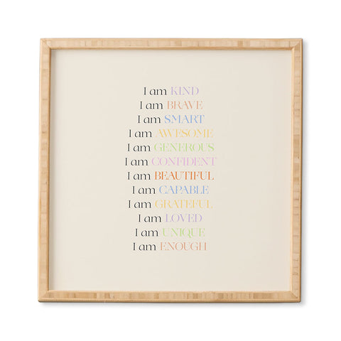 Bohomadic.Studio I Am Kind Smart Loved Daily A Framed Wall Art